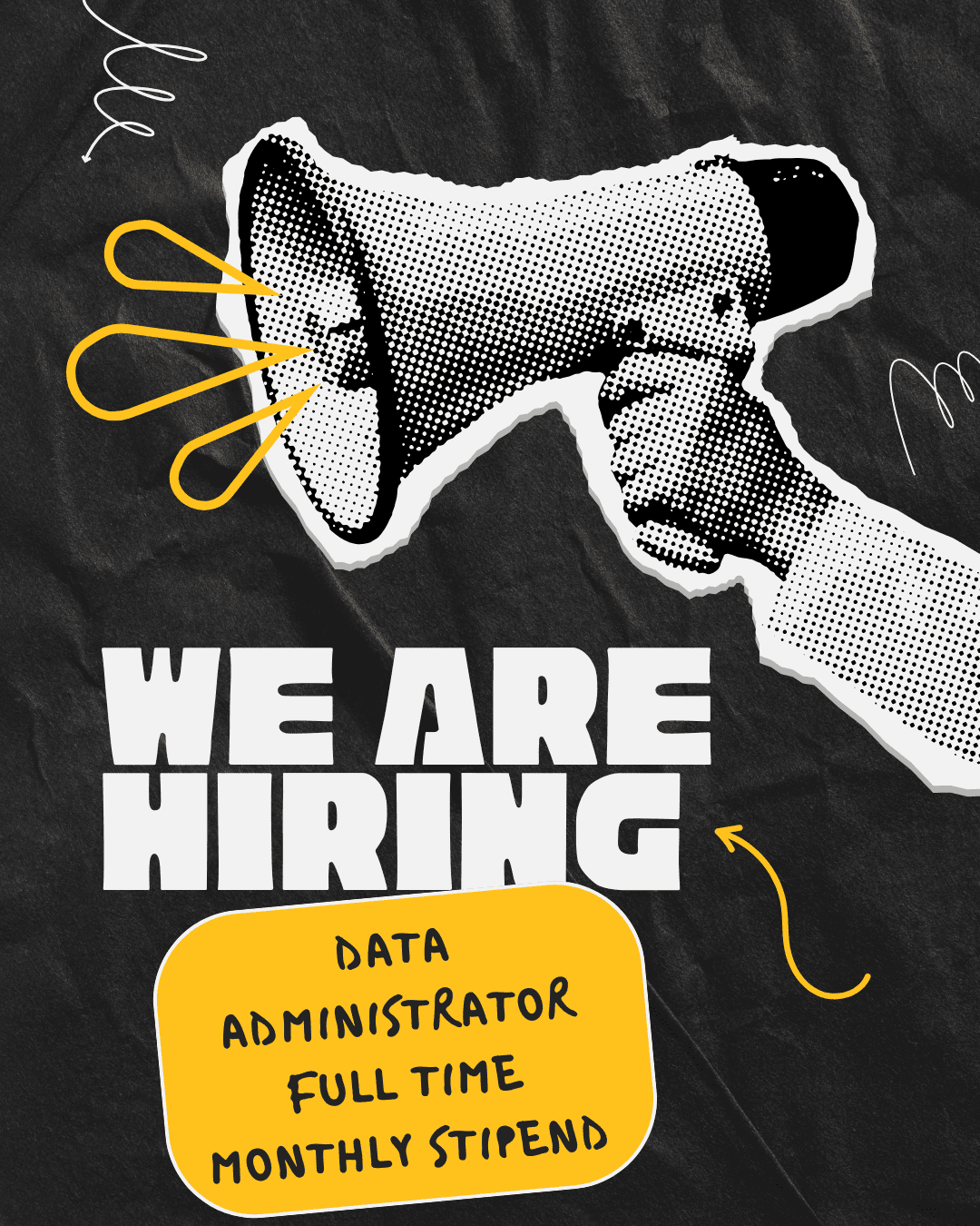 We're Hiring! Data Administrator - Full Time, Monthly Stipend